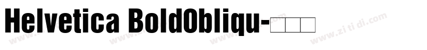 Helvetica Bold0bliqu字体转换
